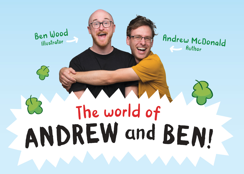 A photo of Ben Wood and Andrew McDonald. They are smiling as Andrew gives Ben a silly squeeze. The text reads 'The world of Andrew McDonald and Ben Wood'